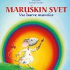 MARUŠKIN SVET: Vse barve mavrice