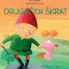 DRUGAČEN ŠKRAT (Mala zbirka)
